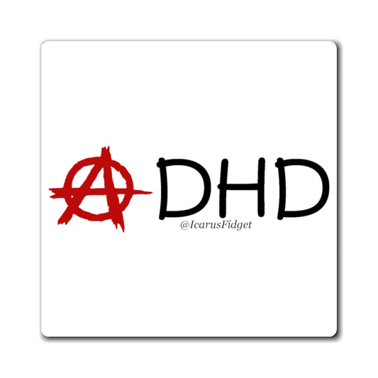 Anarchy in the ADHD - Magnets