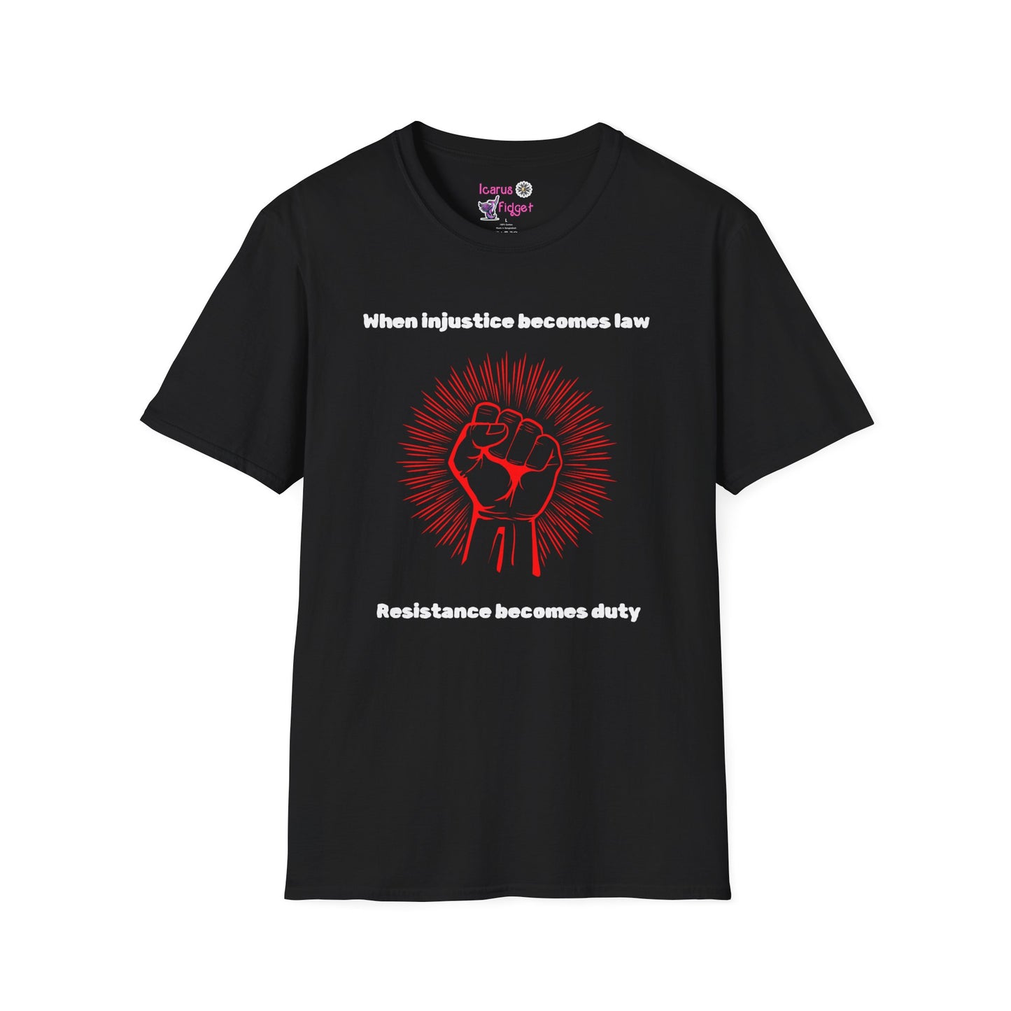 Resistance Becomes Duty Shirt, Radical Protest Fist Tee, Anti-Fascist Political Ragewear