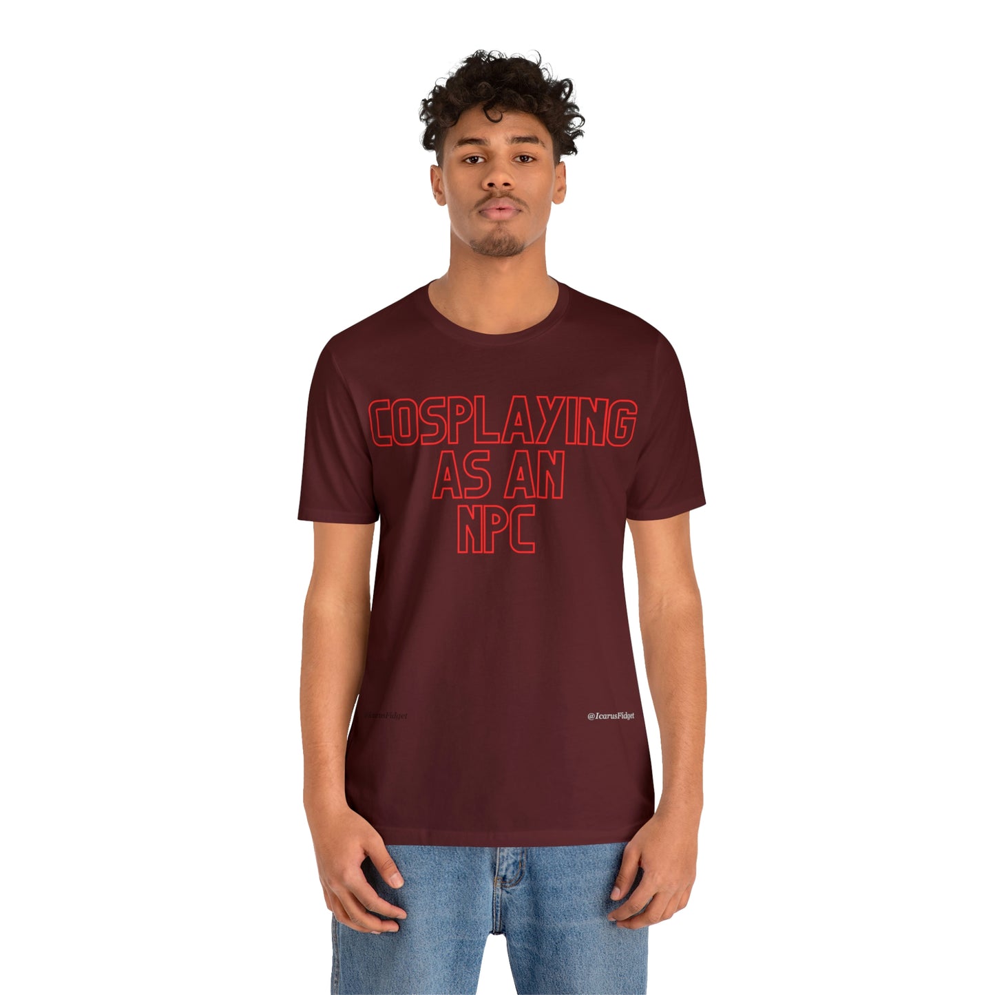Cosplaying as an NPC - Shirt