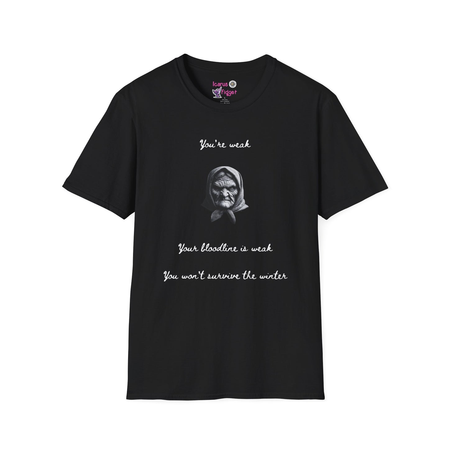 Slavic Grandma Doom Prophecy Shirt, Winter Survival Gothic Folklore Tee, Youre Weak Meme Aesthetic