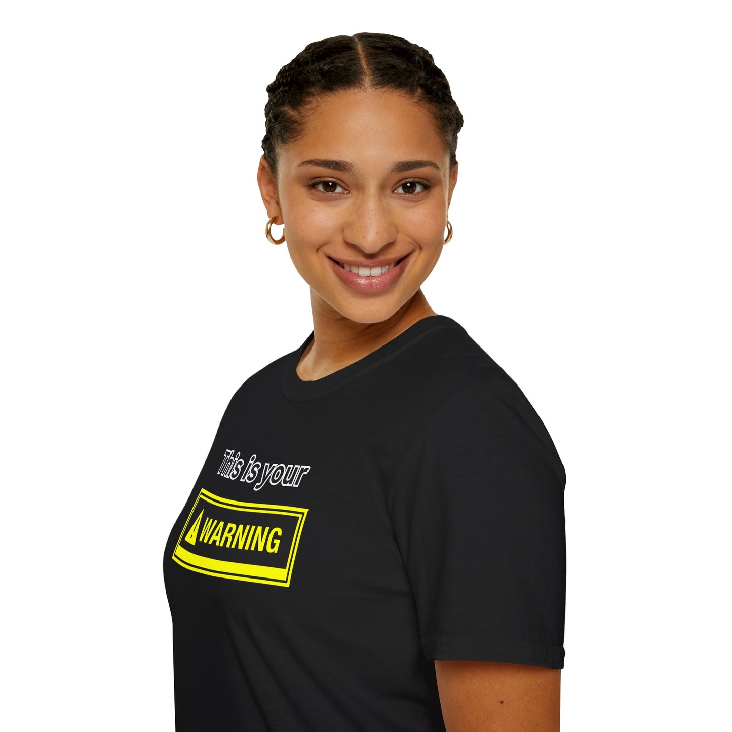 This Is Your Warning Shirt, Bold Safety Label Meme Tee, Loud Sasscore Graphic Design